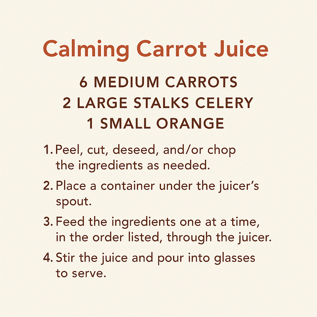 The Ultimate Calming Carrot Juice: A Simple Recipe for Daily Wellness